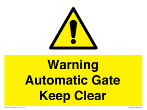 Warning Automatic Gate Keep Clear